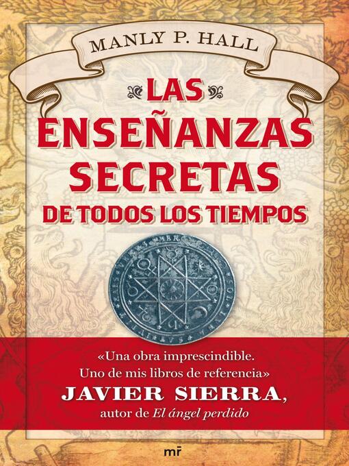 Title details for Las enseñanzas secretas de todos los tiempos by Manly P. Hall - Available